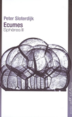 Sphères, vol. 3 : Ecumes