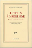 Lettres à Madeleine. Tendre comme le souvenir