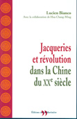 Jacqueries et révolution dans la Chine du XXe siècle