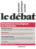 Le débat n° 135/mai-août 2005. Comment enseigner le français