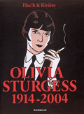Albany, vol. 4 : Olivia Sturgess 1914-2004