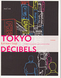 Tokyo décibels
