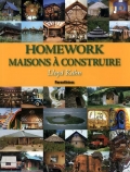 Homework, maisons à construire