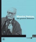 Maurice Nadeau. Une passion littéraire. Revue Ah!