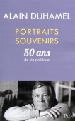 Portraits souvenirs. 50 ans de vie politique