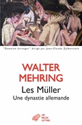 Les Müller, une dynastie allemande