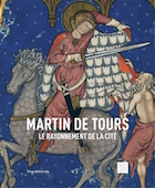 Martin de Tours, le rayonnement de la cité