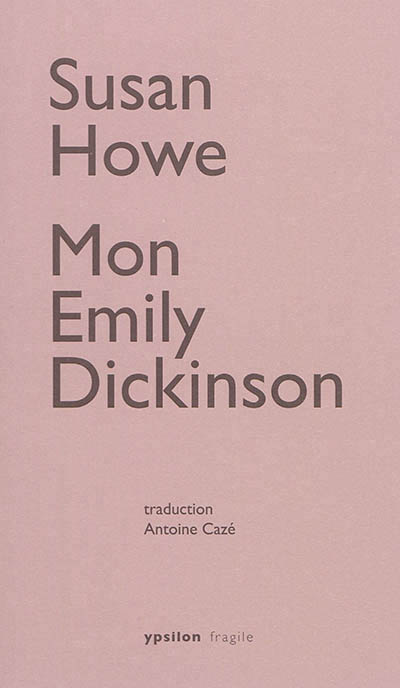 Mon Emily Dickinson
