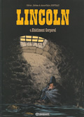 Lincoln, vol. 4. Châtiment corporel