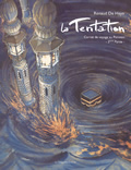 La Tentation. Carnet de voyage au Pakistan, vol. 3