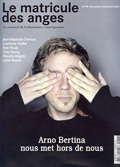 Le matricule des anges n°78 Novembre-Décembre 2006. Arno Bertina nous met hors de nous