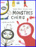 Monstres chéris. Une famille comme les autres<br />