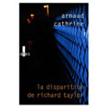 La disparition de Richard Taylor