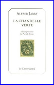 La chandelle verte