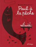Paul à la pêche