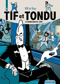 Tif et Tondu, vol. 1. Le diabolique M. Choc