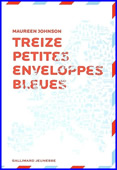 Treize petites enveloppes bleues