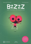 Bzzzz. Une histoire de mouches