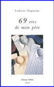 69 vies de mon père