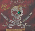 Pirates bandits des mers. Les pirates les plus terrifiants de tous les temps