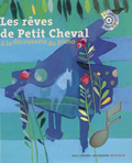 Les rêves de Petit Cheval à la découverte du piano