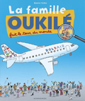 La famille Oukilè fait le tour du monde