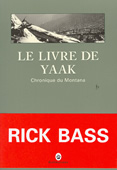 Le livre de Yaak. Chronique du Montana