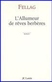 L'Allumeur de rêves berbères