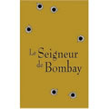 Le seigneur de Bombay
