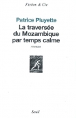 La traversée du Mozambique par temps calme