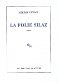 La folie Silaz