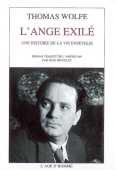 L'ange exilé. Une histoire de la vie ensevelie