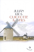 Quichotte & fils. Une généalogie littéraire