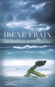 Les naufragés de l'île Tromelin