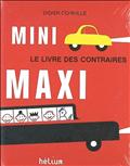 Mini Maxi le livre des contraires