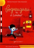Bogueugueu va à Londres
