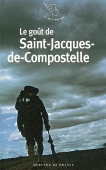 Le goût de Saint-Jacques-de-Compostelle