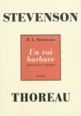 Un roi barbare. Essai sur H. D. Thoreau