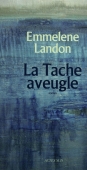 La tache aveugle