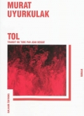 Tol. Histoire d'une vengeance