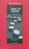 Perdu en chemin. Récit autobiographique