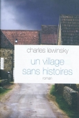 Un village sans histoires