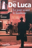 Le jour avant le bonheur