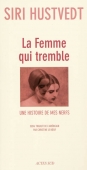 La femme qui tremble