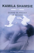 Quand blanchit le monde