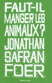Faut-il manger les animaux ?