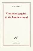 Comment gagner sa vie honnêtement