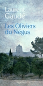 Les oliviers du Négus