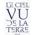 Le ciel vu de la Terre