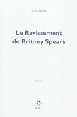 Le ravissement de Britney Spears